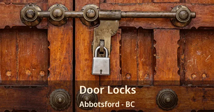 Door Locks Abbotsford - BC Door Locks Abbotsford - BC