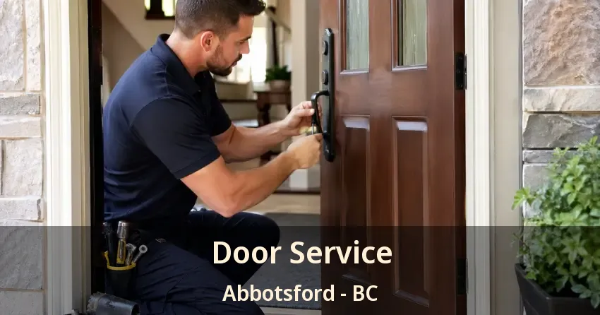 Door Service Abbotsford - BC