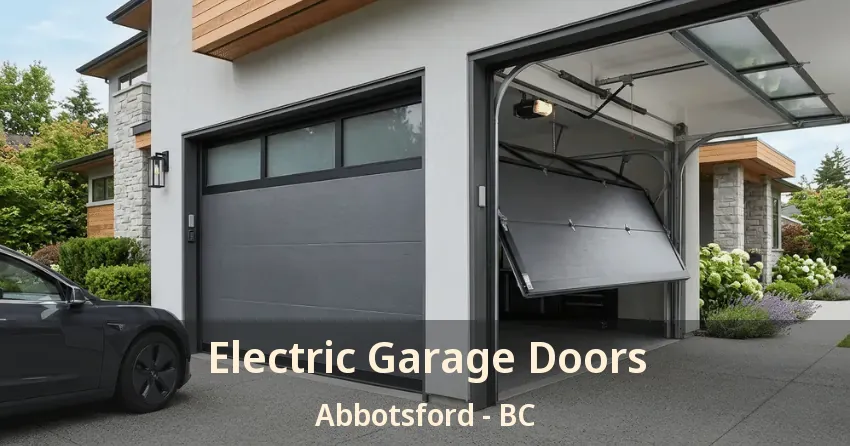 Electric Garage Doors Abbotsford - BC