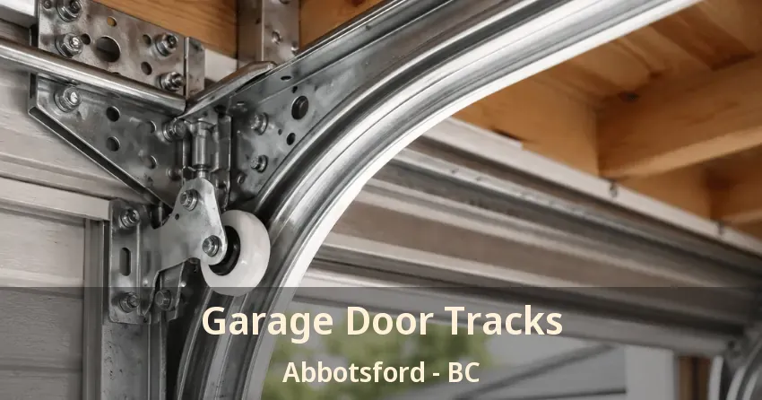 Garage Door Tracks Abbotsford - BC